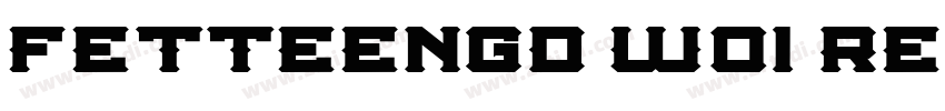 FetteEngD W01 Regula字体转换